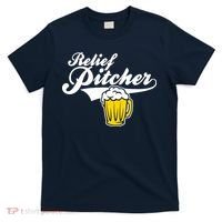 Relief Pitcher Beer And Baseball T-Shirt thumb 0