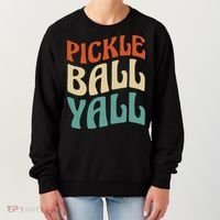 Retro Pickle Ball Yall Paddle For Team Sport Women's Sweatshirt thumb 0