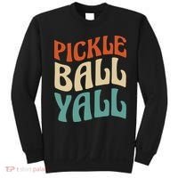 Retro Pickle Ball Yall Paddle For Team Sport Sweatshirt thumb 0