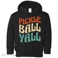 Retro Pickle Ball Yall Paddle For Team Sport Toddler Hoodie thumb 0