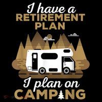 Retirement Plan Camping Retired Camping Outfit Camper Button thumb 1