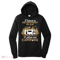Retirement Plan Camping Retired Camping Outfit Camper Women's Hoodie thumb 0