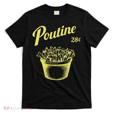 Retro Poutine Canada Montreal T-Shirt