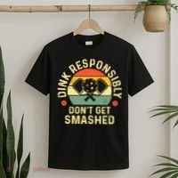 retro Pickleball Dink Responsibly Don't Get Smashed T-Shirt thumb 2