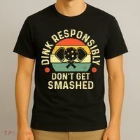 retro Pickleball Dink Responsibly Don't Get Smashed T-Shirt thumb 3