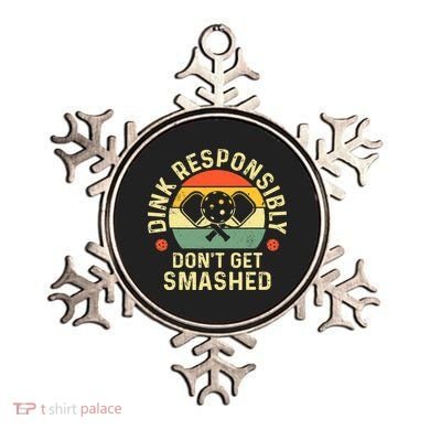 retro Pickleball Dink Responsibly Don't Get Smashed Ornament