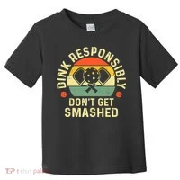 retro Pickleball Dink Responsibly Don't Get Smashed Toddler T-Shirt thumb 0