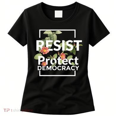 Resist Protect Democracy Subtle Retro Floral Anti Trump  Women's T-Shirt