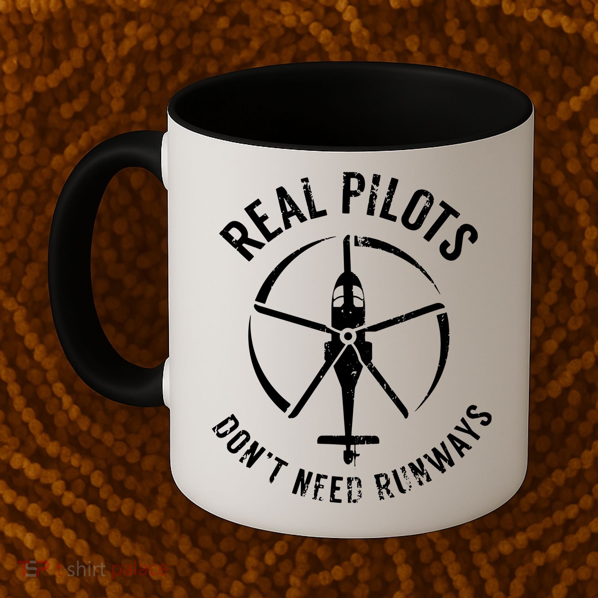 Real Pilots Dont Need Runways Pilot Helicopter Coffee Mug