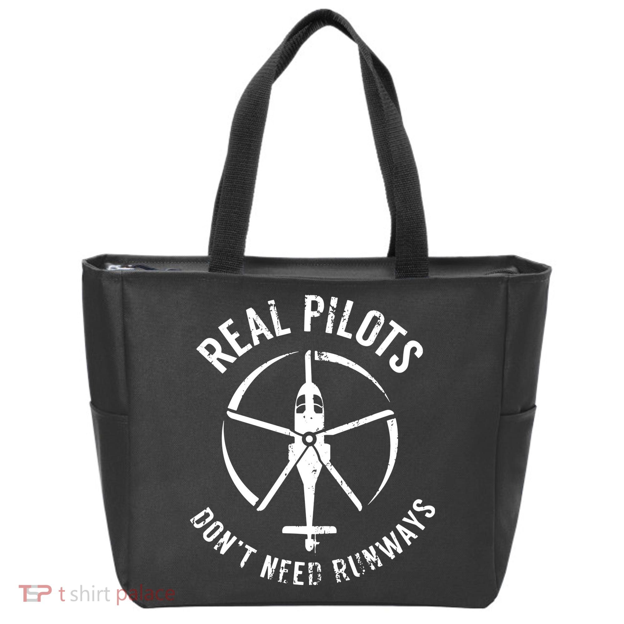 Real Pilots Dont Need Runways Pilot Helicopter Tote Bag