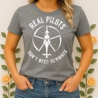 Real Pilots Dont Need Runways Pilot Helicopter Women's T-Shirt thumb 2