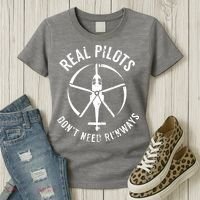 Real Pilots Dont Need Runways Pilot Helicopter Women's T-Shirt thumb 3