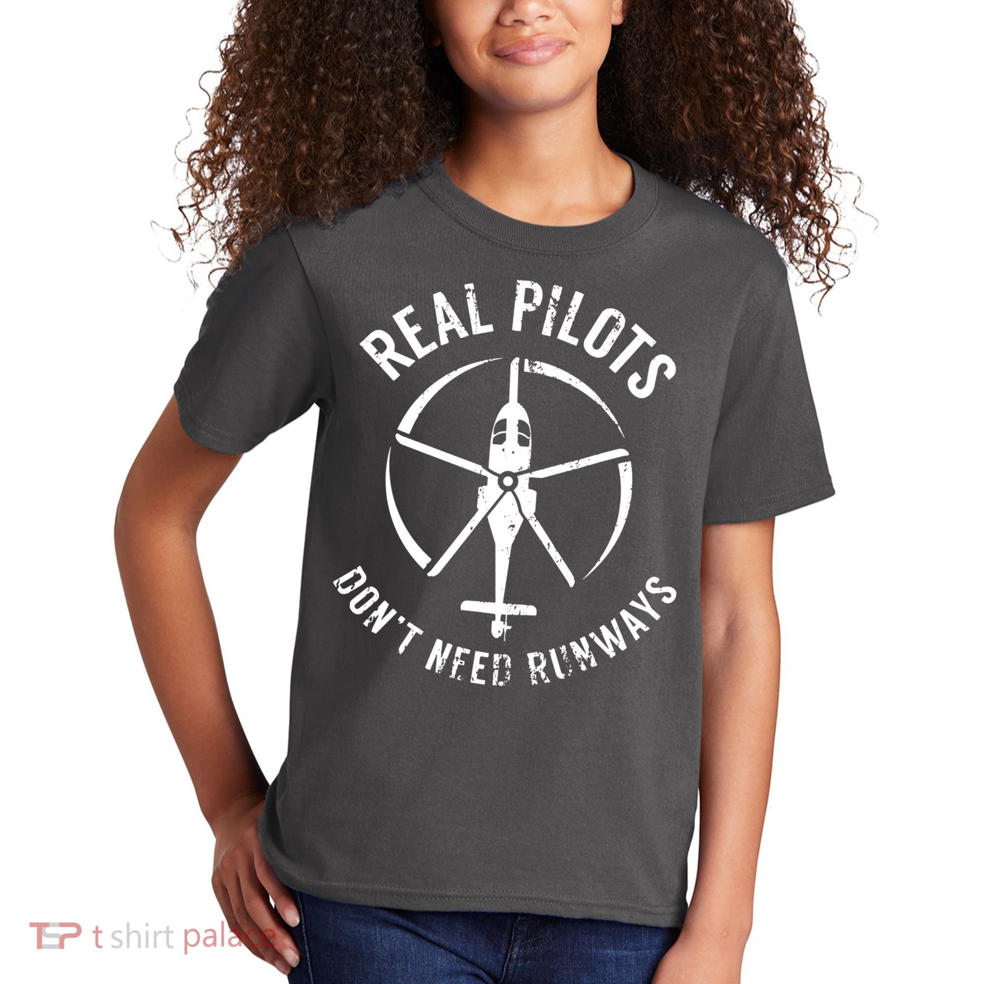 Real Pilots Dont Need Runways Pilot Helicopter Kids T-Shirt