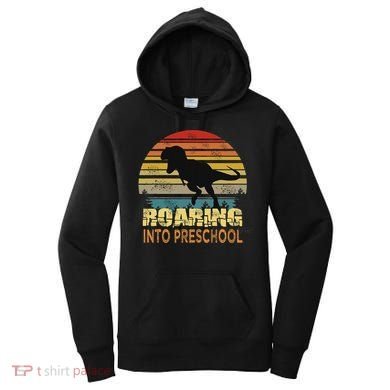 Roaring Preschool Dinosaur Back To School First Day Boys Women's Hoodie