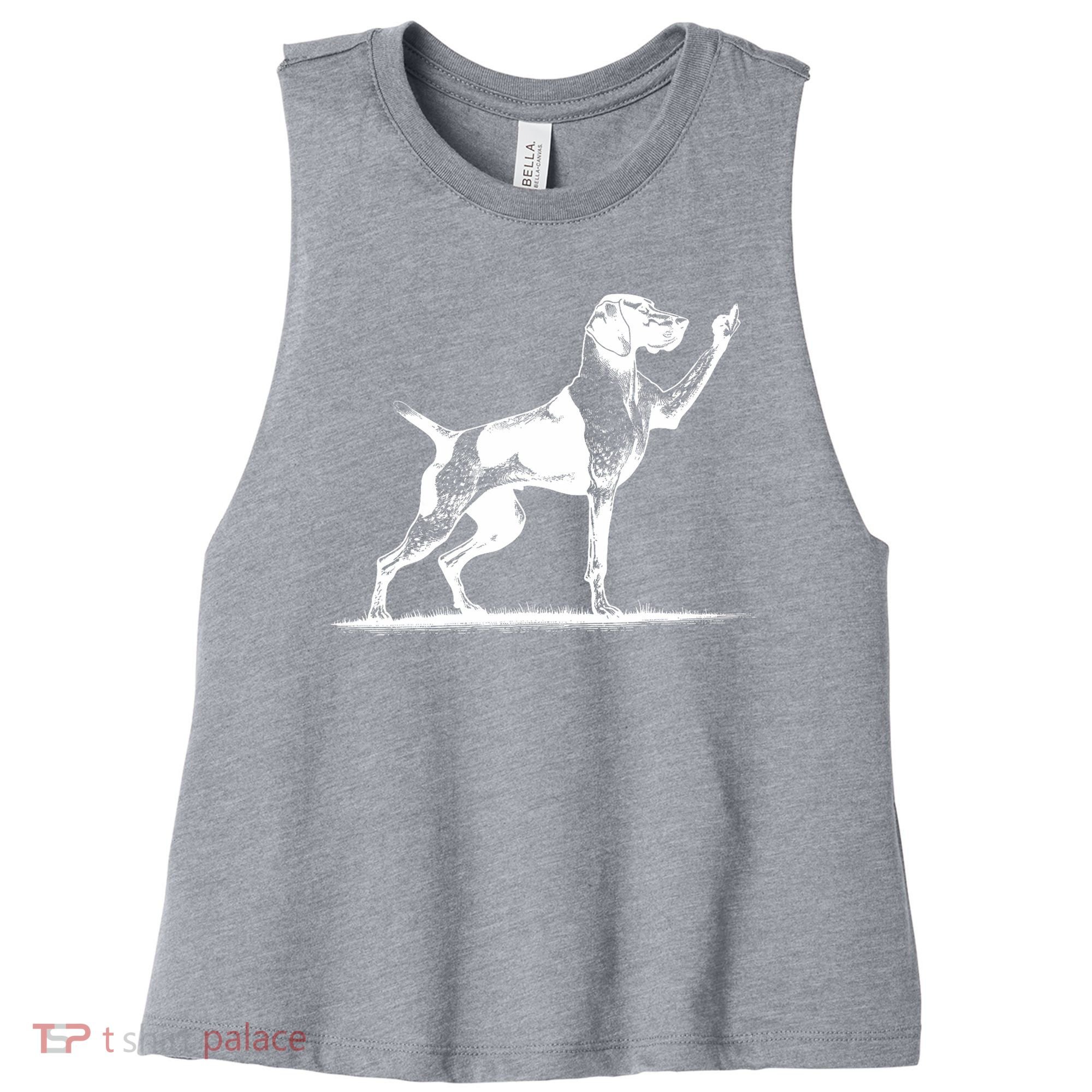 Rude Pointer Dog Asshole German Shorthaired Pointer Dog Women's Racerback Cropped Tank