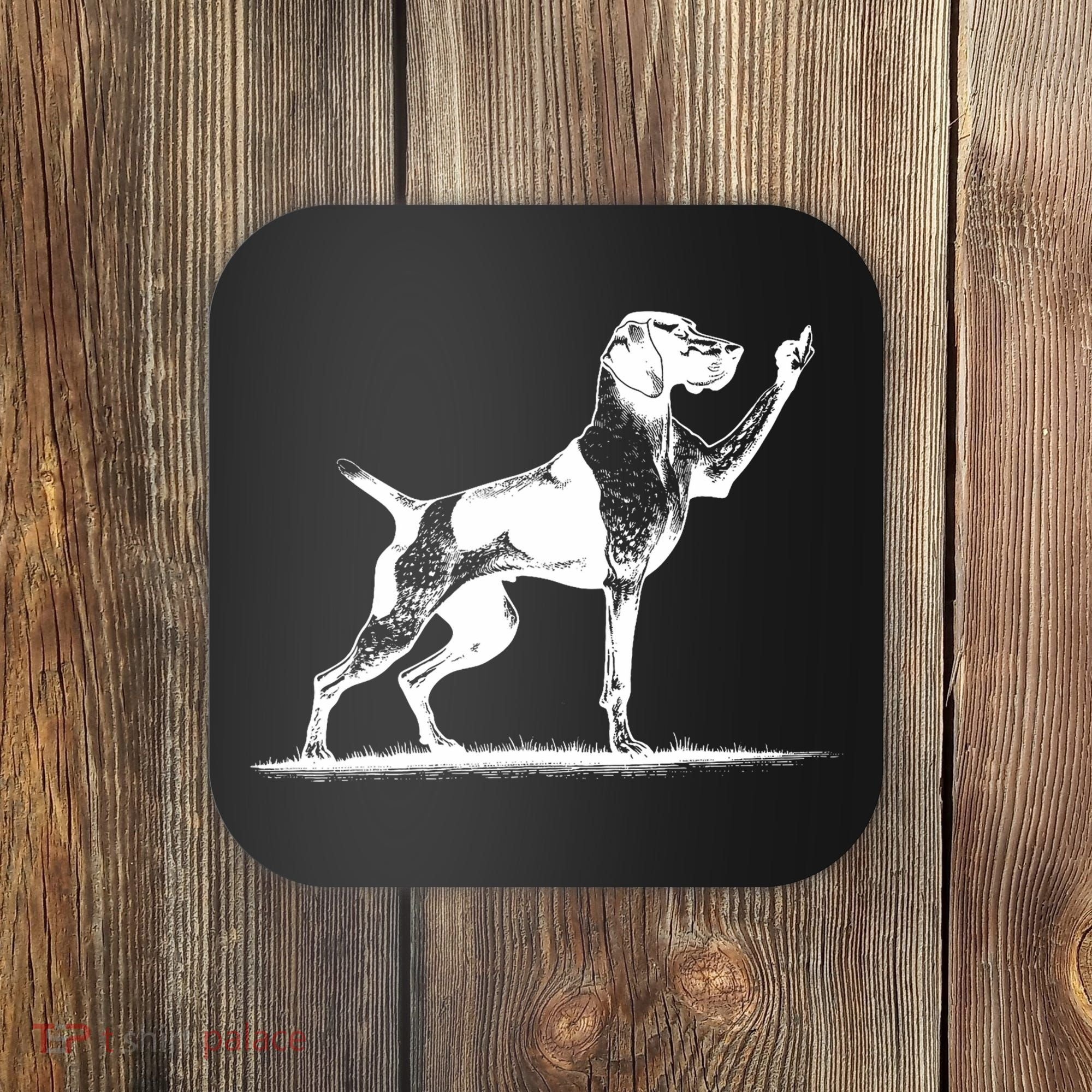 Rude Pointer Dog Asshole German Shorthaired Pointer Dog Coaster