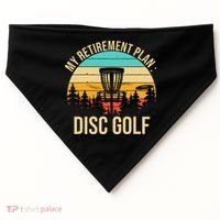 retirement plan disc golf funny disc golfing golfer frolfing USA-Made Doggie Bandana thumb 0