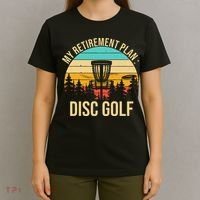 retirement plan disc golf funny disc golfing golfer frolfing T-Shirt thumb 4