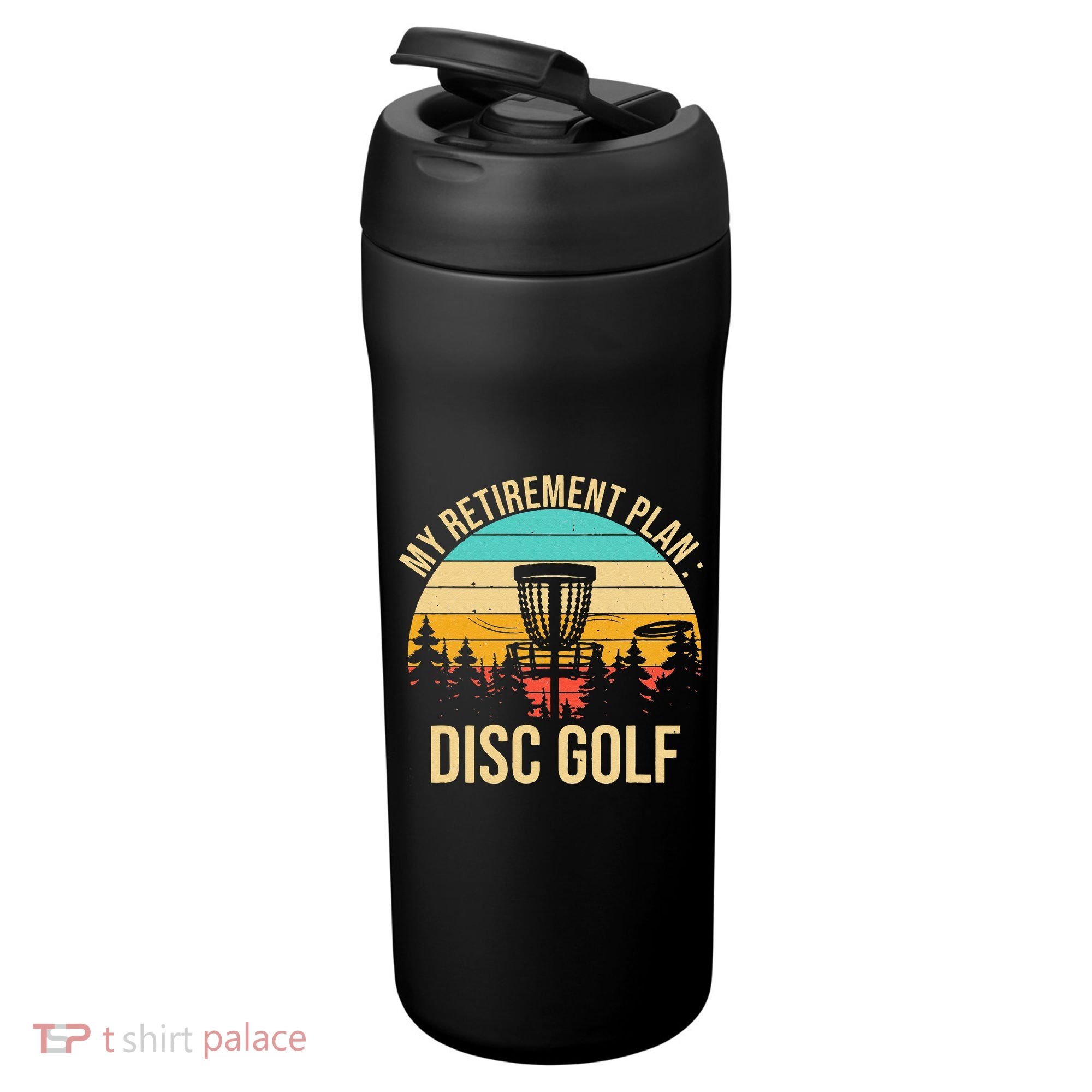 retirement plan disc golf funny disc golfing golfer frolfing 24oz Duet Stainless Steel Tumbler