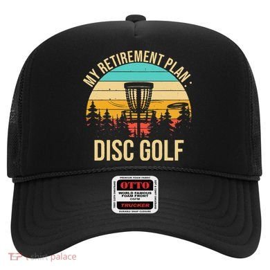 retirement plan disc golf funny disc golfing golfer frolfing Hat