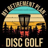 retirement plan disc golf funny disc golfing golfer frolfing Tank Top thumb 6