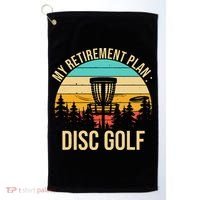 retirement plan disc golf funny disc golfing golfer frolfing Golf Towel thumb 0