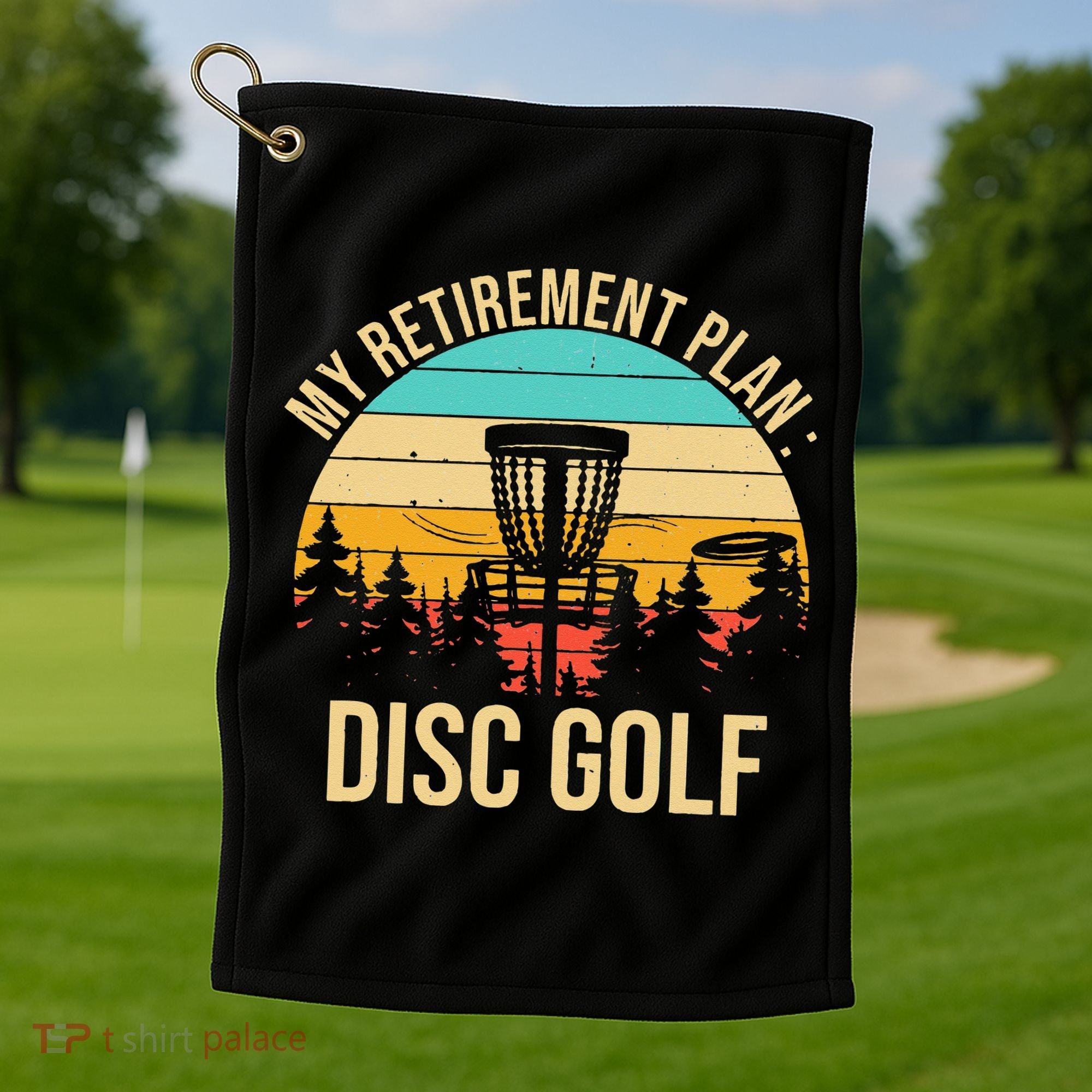 retirement plan disc golf funny disc golfing golfer frolfing Golf Towel