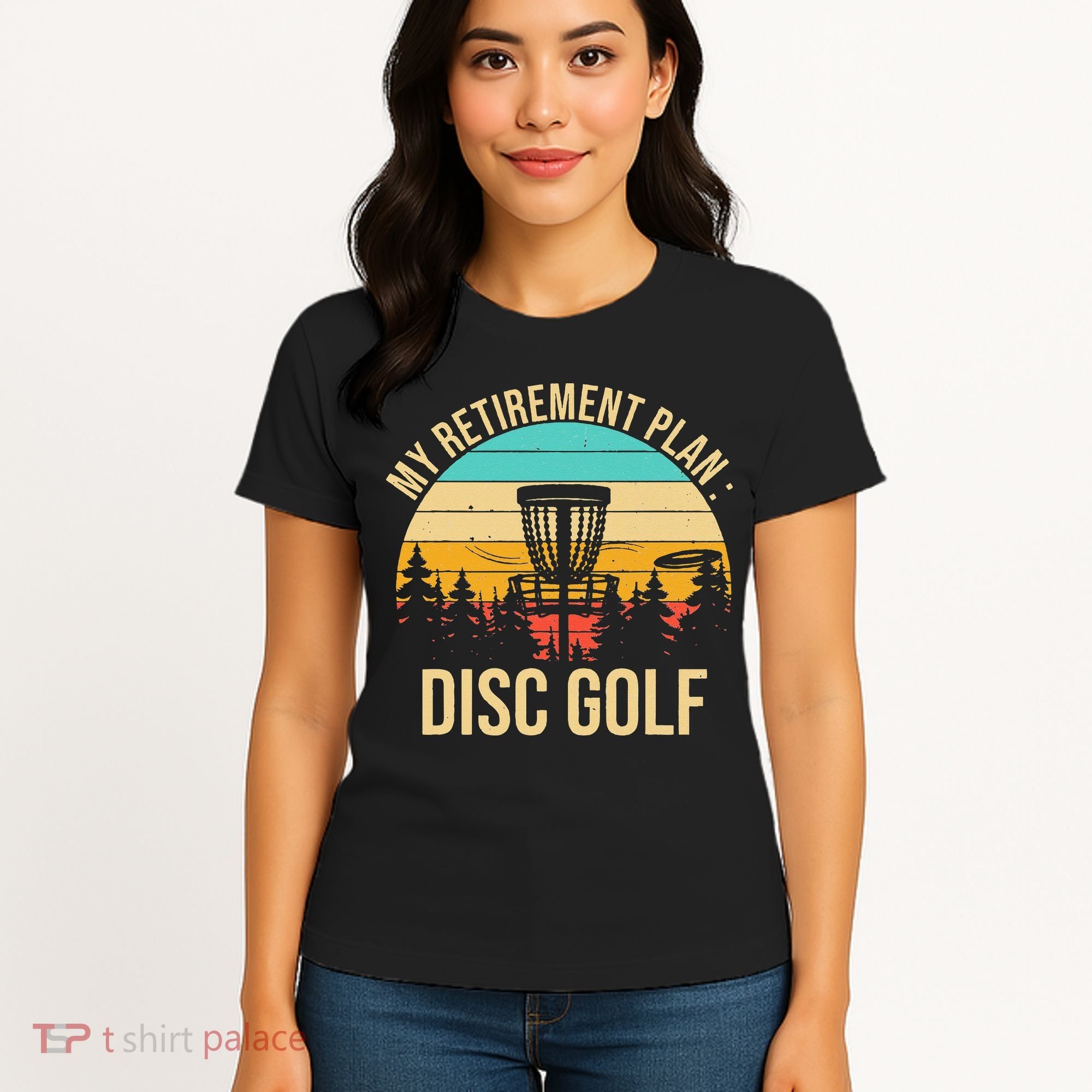retirement plan disc golf funny disc golfing golfer frolfing Women's T-Shirt