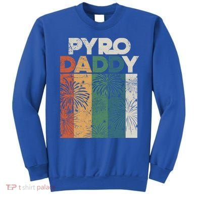 Retro Pyro Daddy Pyrotechnician Father Fireworks Technician Meaningful Gift Sweatshirt