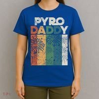 Retro Pyro Daddy Pyrotechnician Father Fireworks Technician Meaningful Gift T-Shirt thumb 4