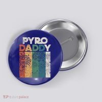 Retro Pyro Daddy Pyrotechnician Father Fireworks Technician Meaningful Gift Button thumb 0