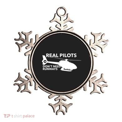 Real Pilots Dont Need Runways Helicopter Pilot Ornament