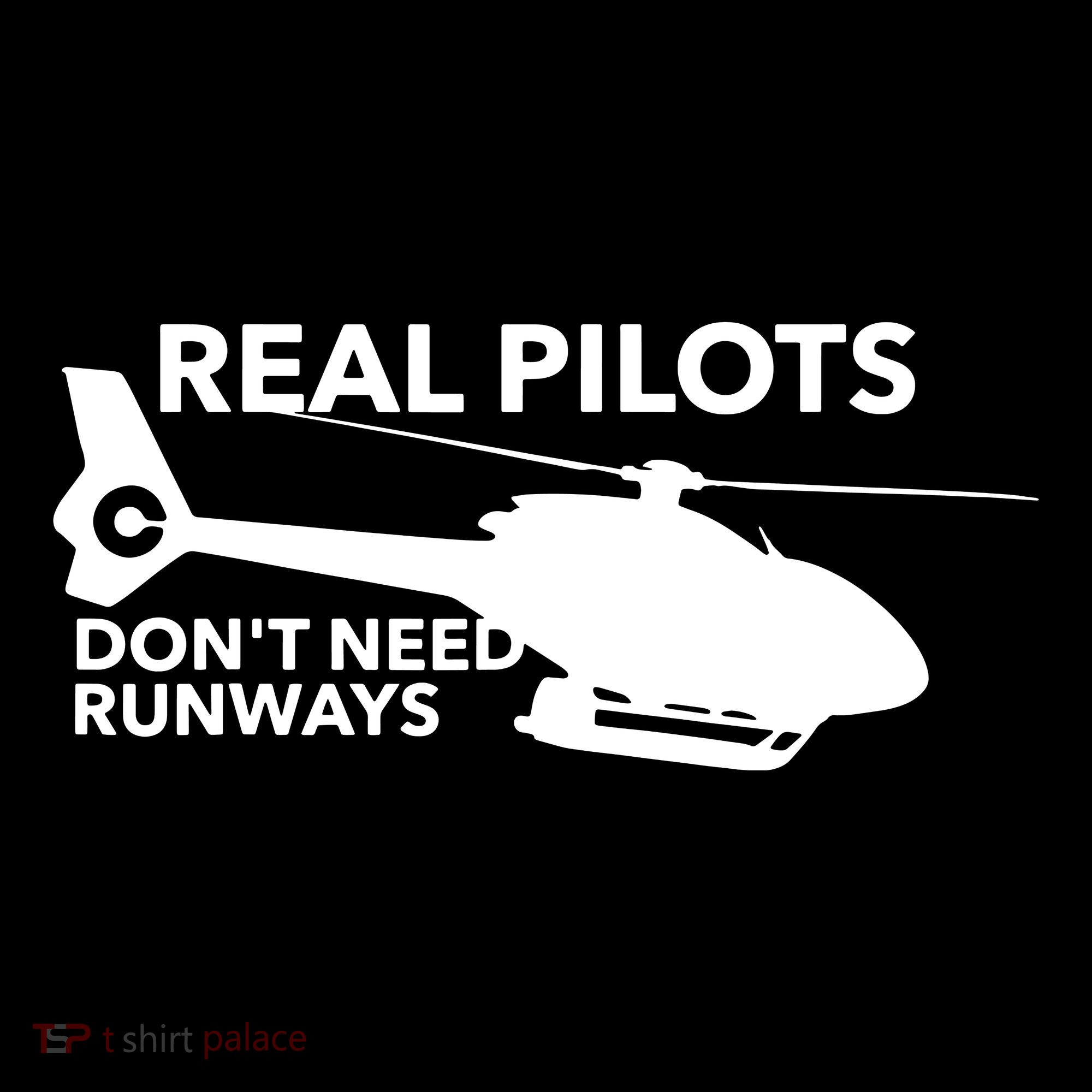 Real Pilots Dont Need Runways Helicopter Pilot Ornament