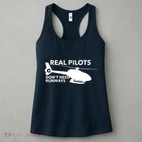 Real Pilots Dont Need Runways Helicopter Pilot Women's Tank Top thumb 3