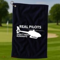 Real Pilots Dont Need Runways Helicopter Pilot Golf Towel thumb 1