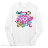 Retro Physical Education Vibes Gym Teacher Phys Ed Teacher Long Sleeve Shirt thumb 0