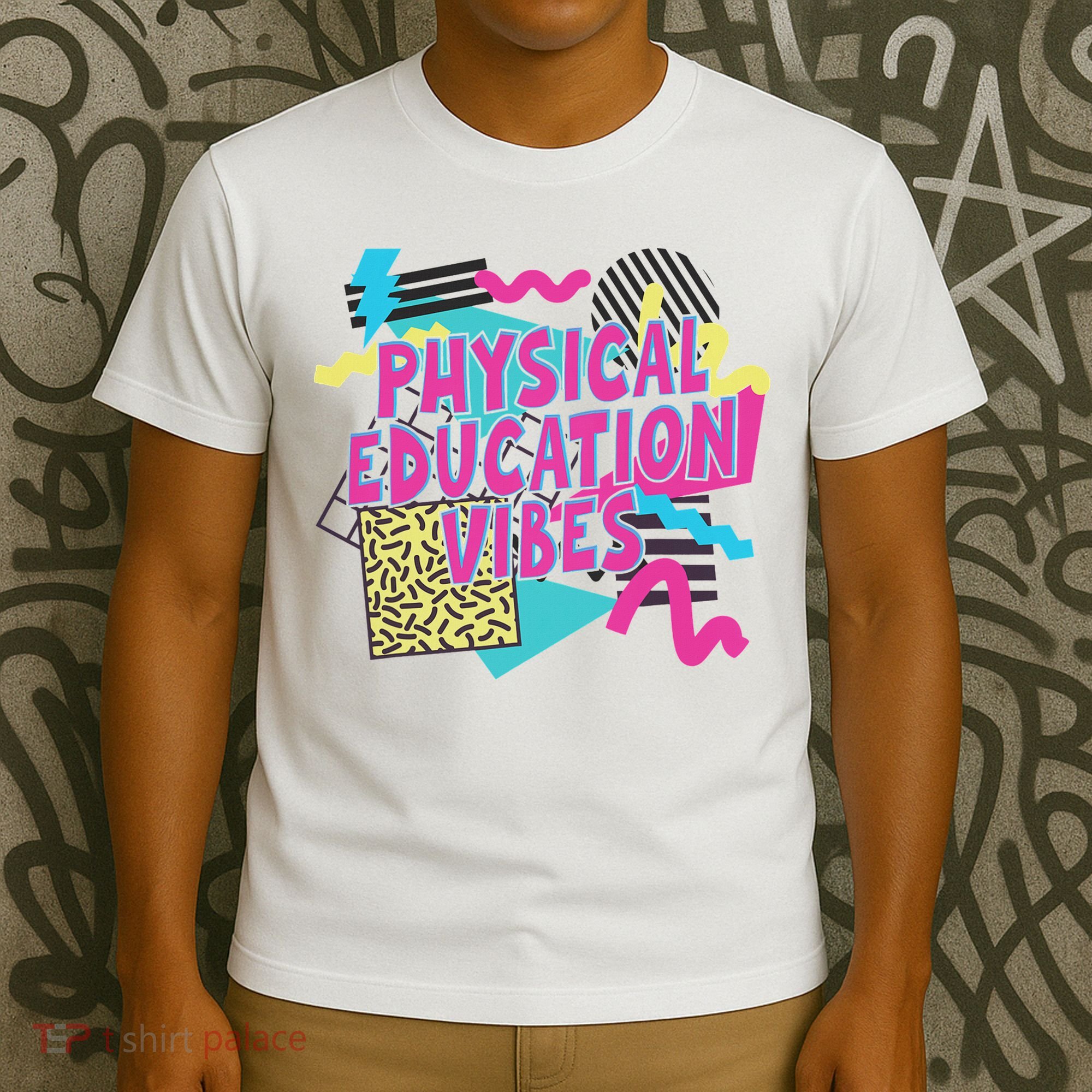 Retro Physical Education Vibes Gym Teacher Phys Ed Teacher T-Shirt