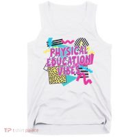 Retro Physical Education Vibes Gym Teacher Phys Ed Teacher Tank Top thumb 0