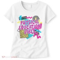 Retro Physical Education Vibes Gym Teacher Phys Ed Teacher Women's T-Shirt thumb 0