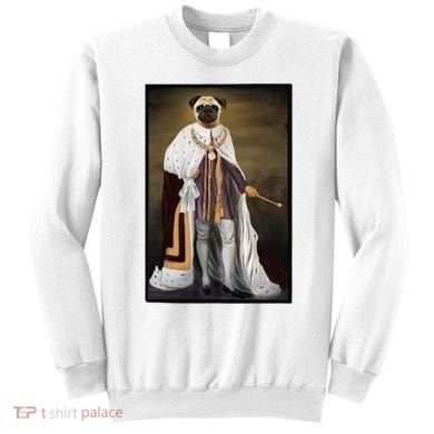 Royalty Pug Funny Sweatshirt