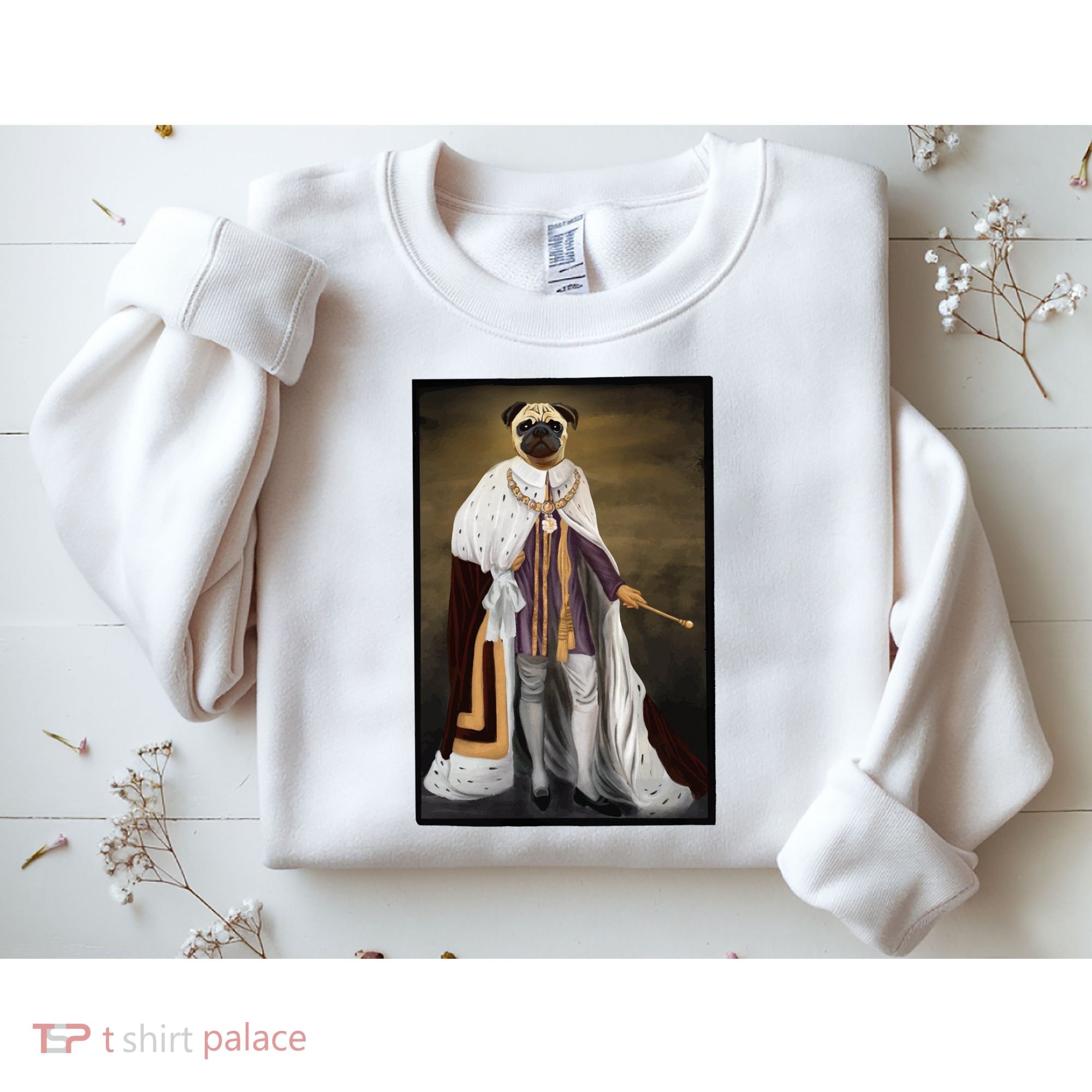 Royalty Pug Funny Sweatshirt
