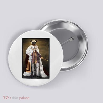 Royalty Pug Funny Button