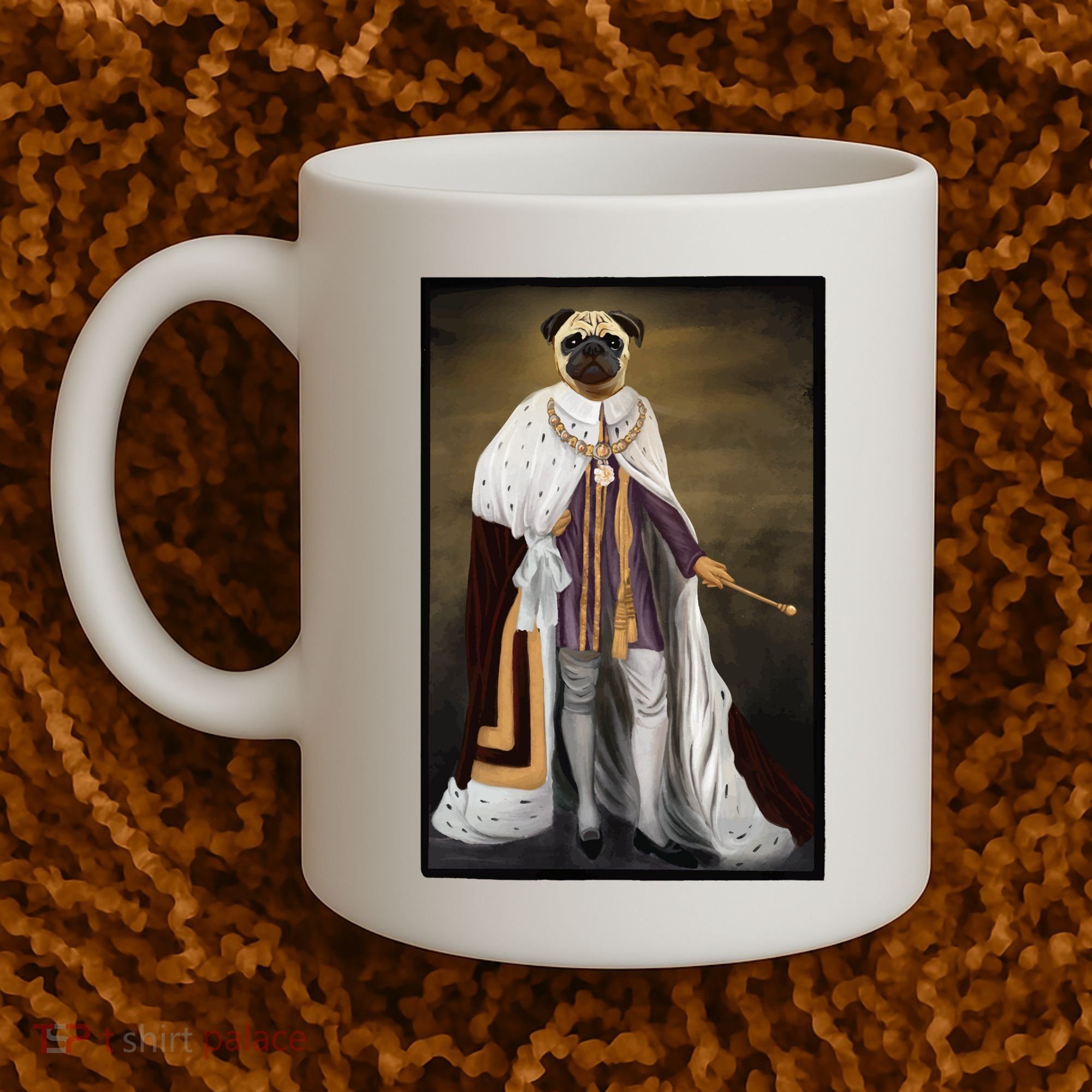 Royalty Pug Funny Coffee Mug