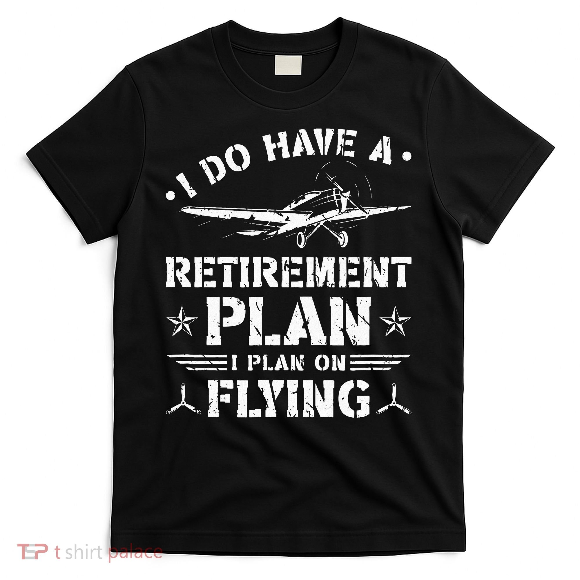 Retirement Plan Flying Airplane T-Shirt