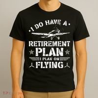 Retirement Plan Flying Airplane T-Shirt thumb 3