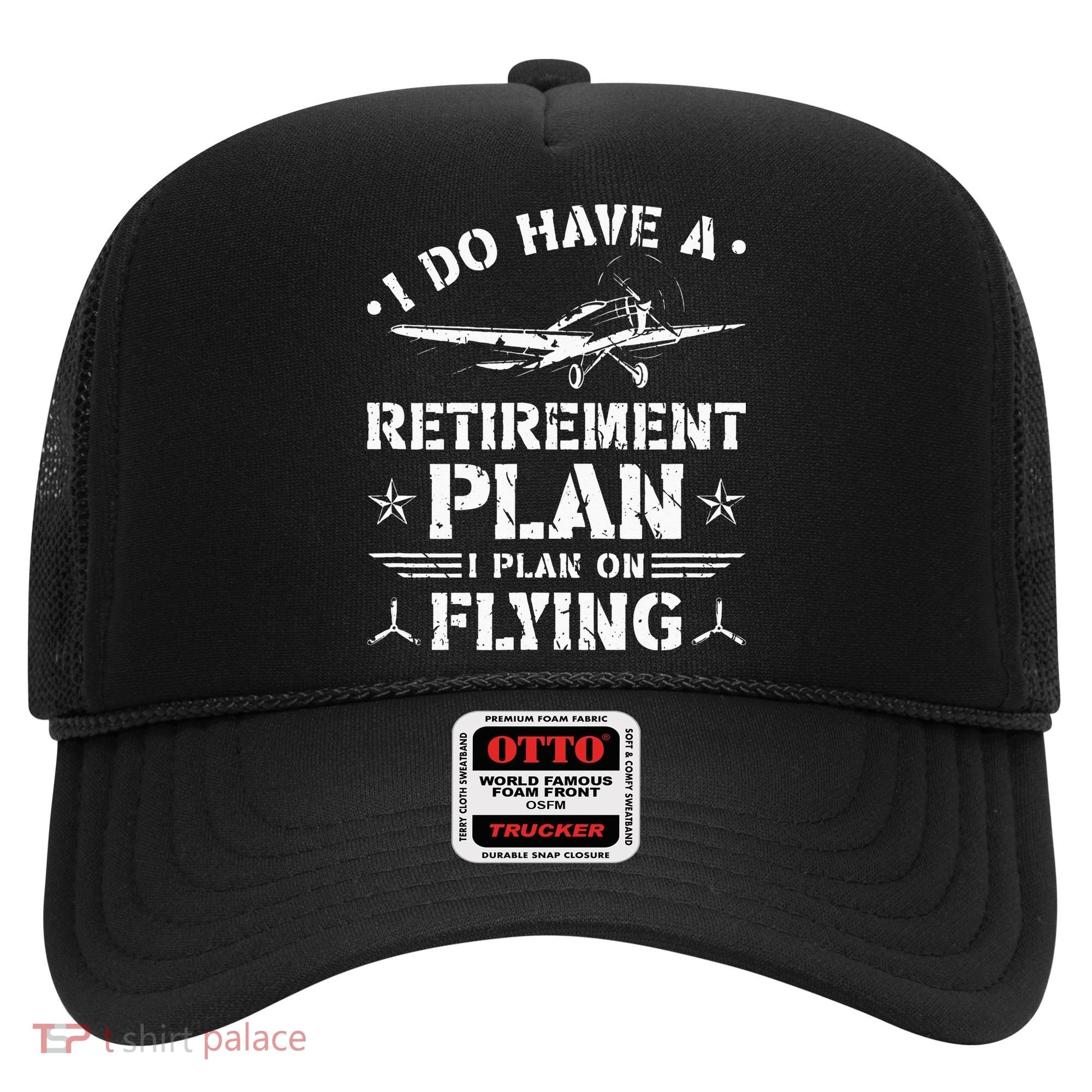Retirement Plan Flying Airplane Hat