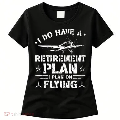 Retirement Plan Flying Airplane Women's T-Shirt