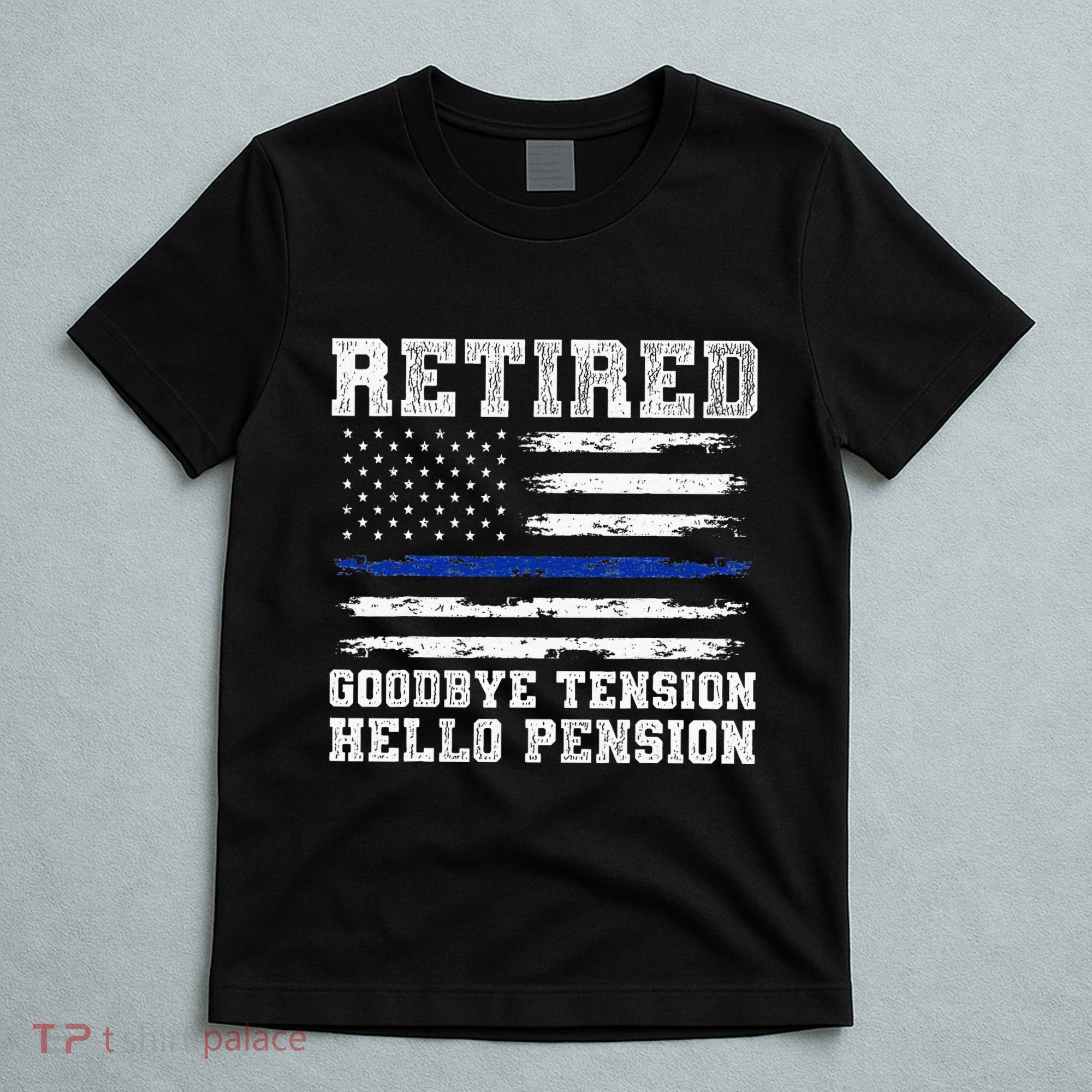 Retired Policeman Funny Sheriff Retirement Gift Police T-Shirt