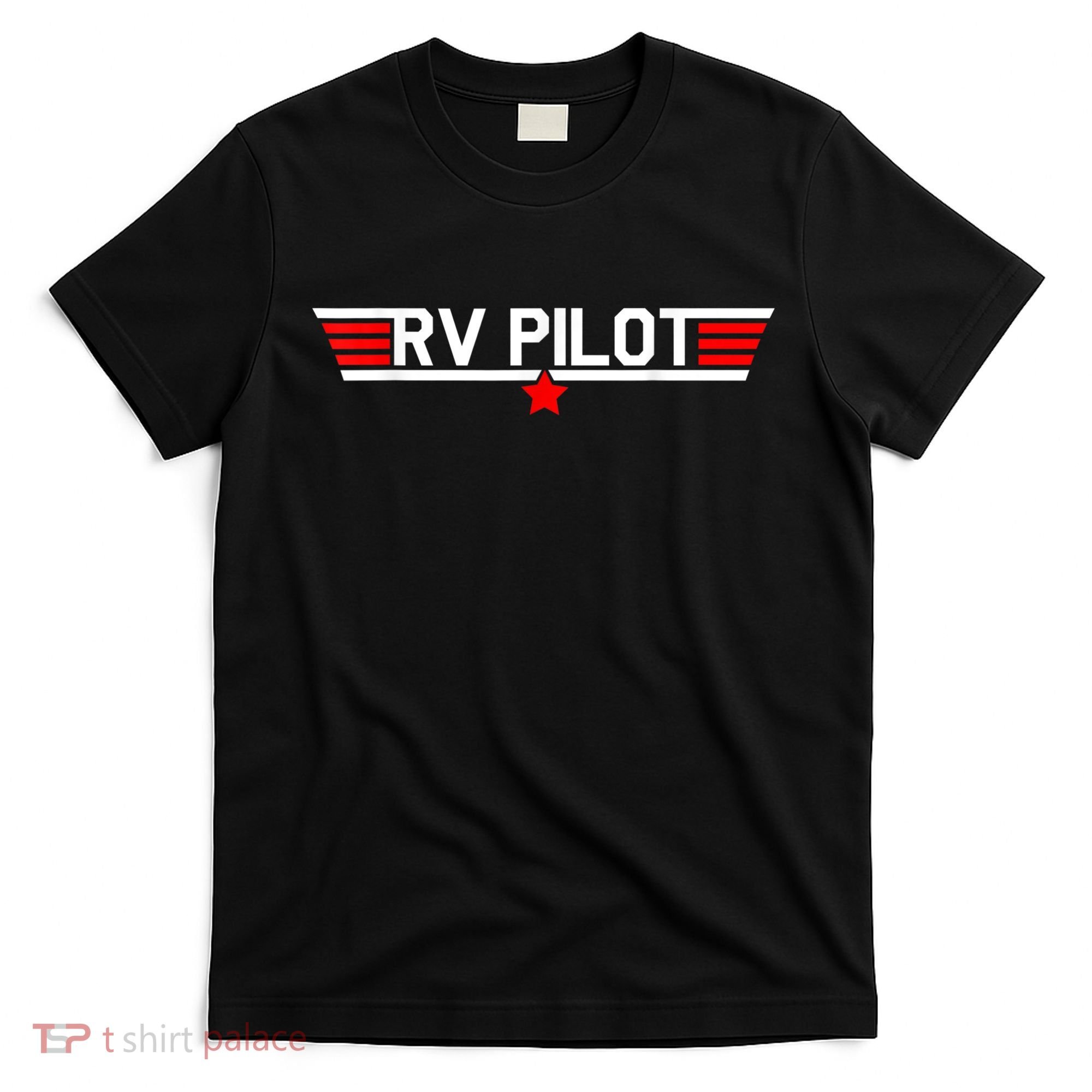 RV Pilot Funny Camper Motorhome Travel Camping Matching Gift T-Shirt