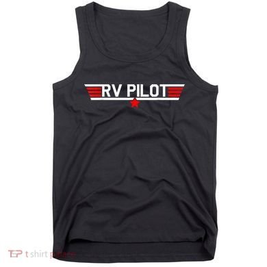 RV Pilot Funny Camper Motorhome Travel Camping Matching Gift Tank Top